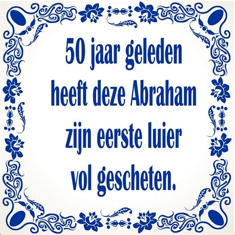 150+ Abraham 50 jaar spreuken en teksten